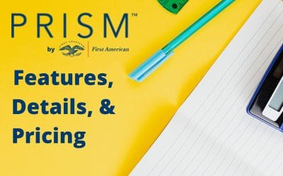 First American Title Calculator: PRISM Features, Details & Pricing