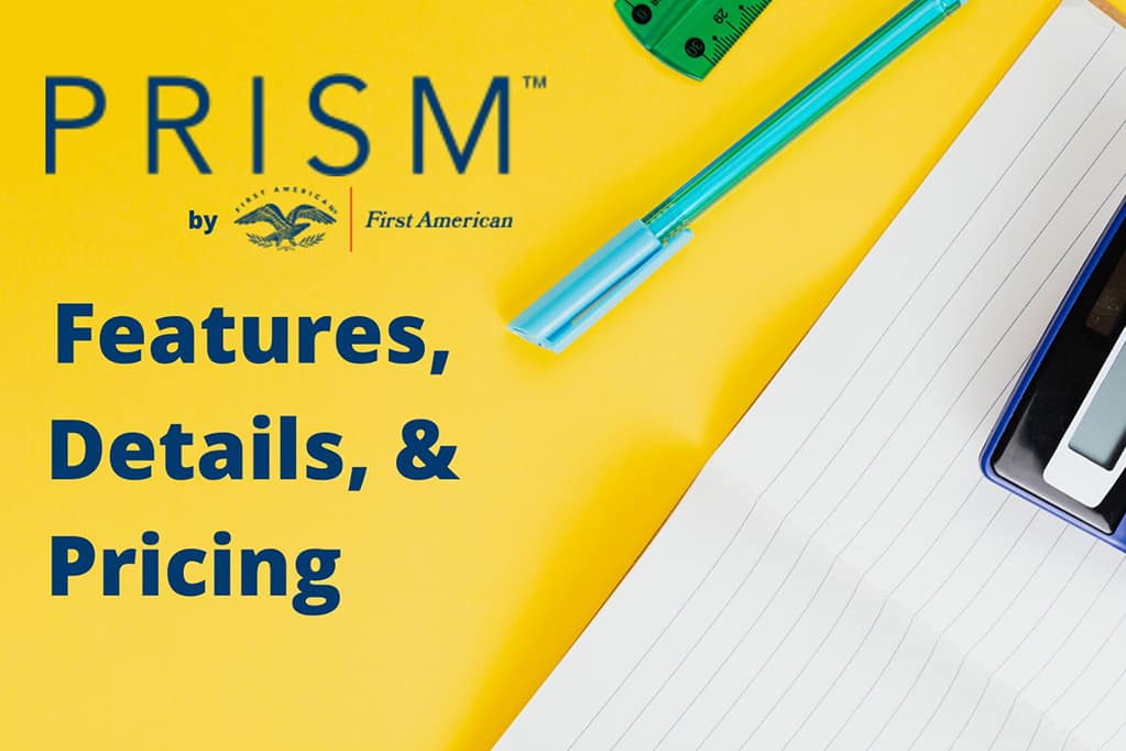 First American Title Calculator PRISM Features, Details & Pricing