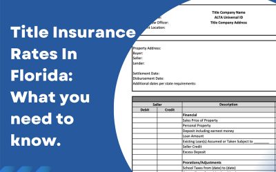 Title insurance rates in Florida: what you need to know