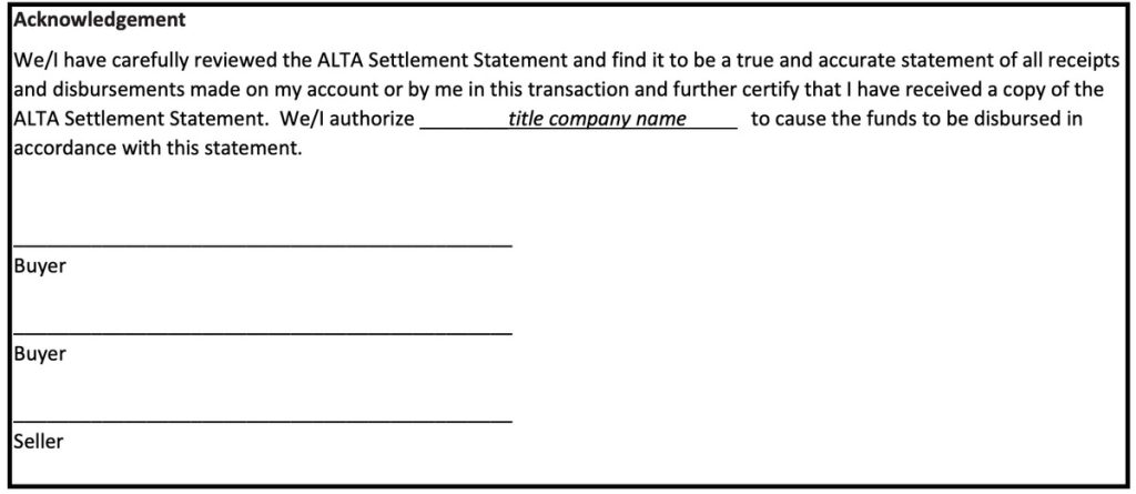The Acknowledgement Section of an ALTA Settlement Statement